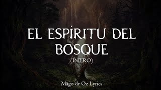 Mägo de Oz - El Espíritu del Bosque (Intro) - Letra