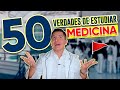 50 TRUTHS ABOUT STUDYING MEDICINE MY EXPERIENCE MR DOCTOR
