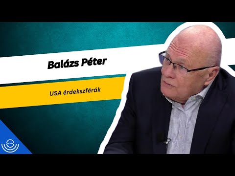 Pirkadat: Balázs Péter – USA érdekszférák