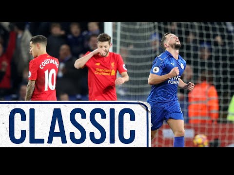 Dominant Win Over The Reds | Leicester City 3 Liverpool 1 | Classic Matches