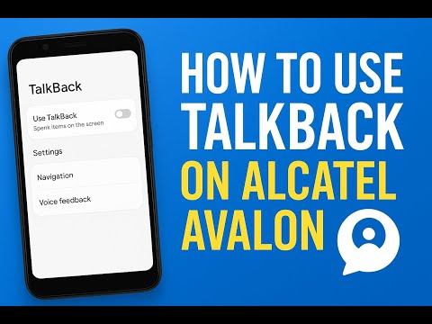 How to Use TalkBack on Alcatel Avalon | Accessibility Feature Guide
