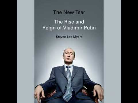 New Tsar: The Rise and Reign of Vladimir Putin - Steven Lee Myers