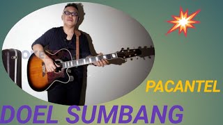 Download lagu DOEL SUMBANG#PACANTEL mp3 Download lagu DOEL SUMBANG#PACANTEL mp3