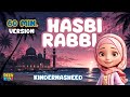 Hasbi Rabbi JallAllah 1 Hour Version Islamic Song For Kids Lullaby Nasheed