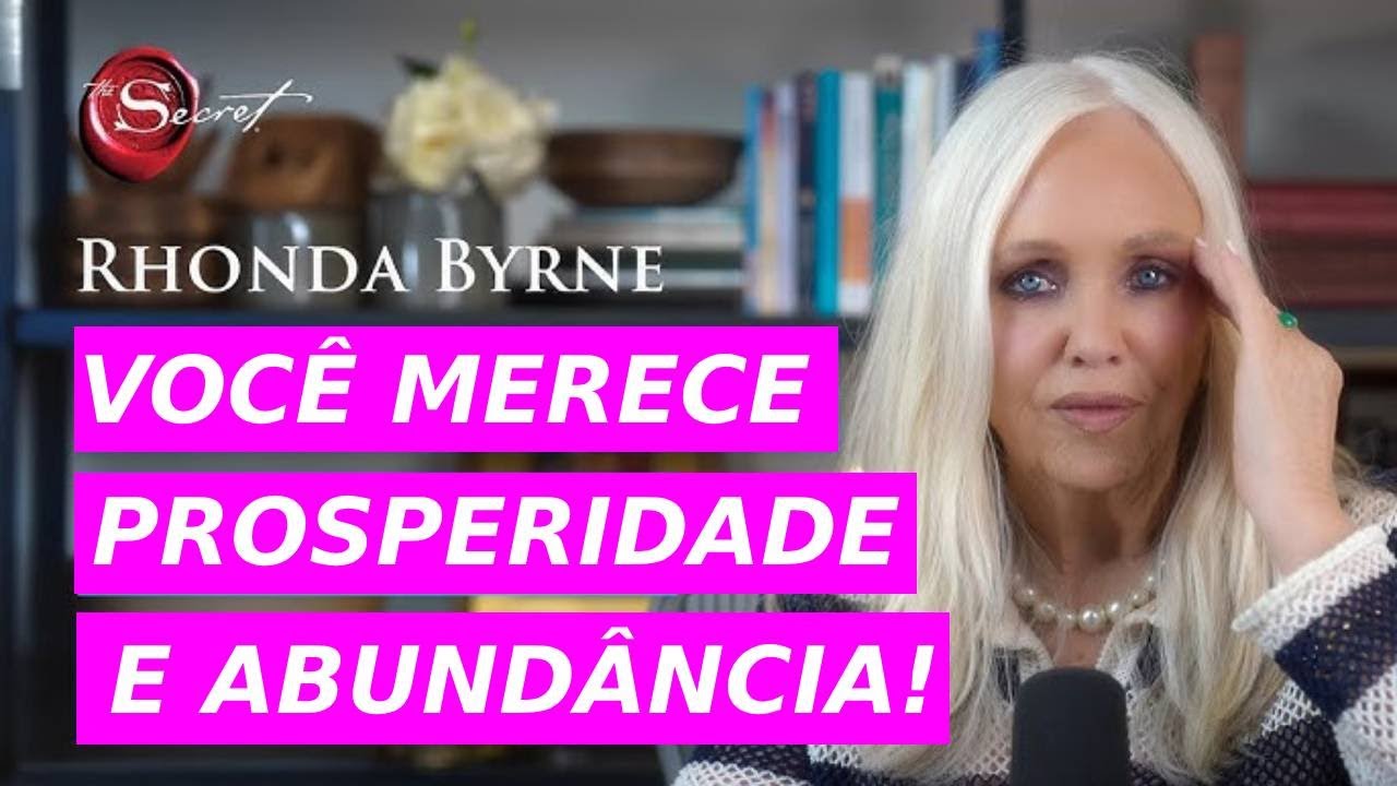 RHONDA BYRNE SUPERAR DESAFIOS É DEMONSTRAR SUA FORÇA PARA MANIFESTAR SEUS DESEJOS RHONDA BYRNE