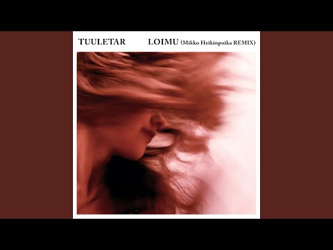 Loimu (Mikko Heikinpoika Remix)