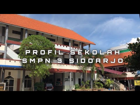 Video Profil SMP Negeri 3 Sidoarjo