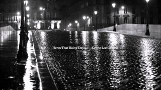 Heres That Rainy Day - Kathie Lee Gifford