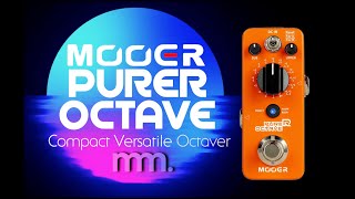 Video thumbnail for MusicMaker Presents - MOOER PURER OCTAVE @MooerAudioOfficial by Musicmaker