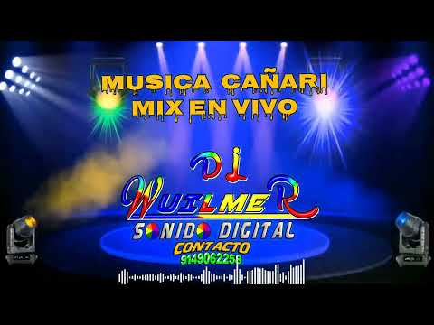 Musica Cañari 🇪🇨 Mix En Vivo Dj Wuilmer Guaman 🇺🇸