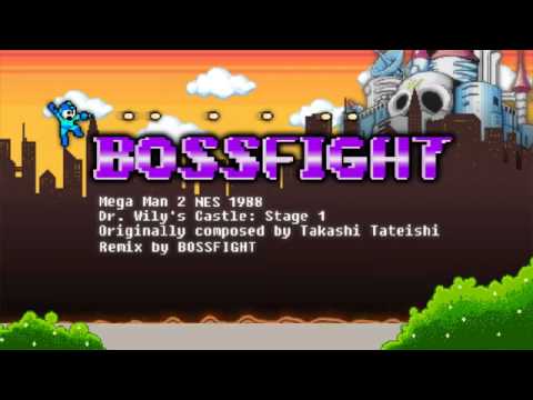 Megaman 2 - Dr. Wily's Castle: Stage 1 (Bossfight Remix)