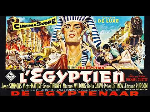 The Egyptian (1954)  Suite  -  Bernard Herrmann