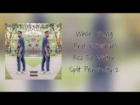 7. Whole Thang (Prod. Kamoshun)