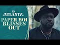 Paper Boi Blisses Out | Atlanta | FX