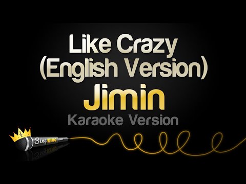 Jimin - Like Crazy (English Version) (Karaoke Version)