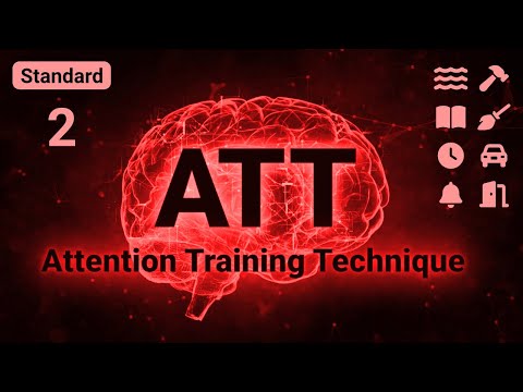Attention Training Technique (ATT) for MCT // 3D Stereo Sounds🎧 // Standard 2