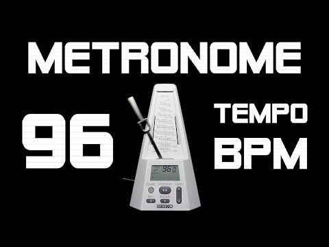 Metronome　96 BPM　Tempo