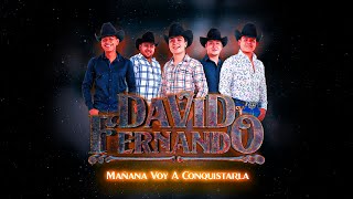 David Y Fernando - Mañana Voy A Conquistarla