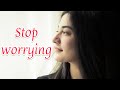 Stop Worrying Muniba Mazari Best Powerful Motivational Whatsapp Status Inspirational Speech