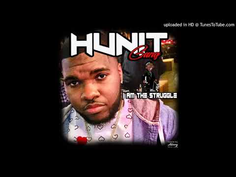 HUNIT GANG - GREW UP [2019]