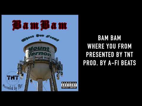 Bam Bam - Where You From