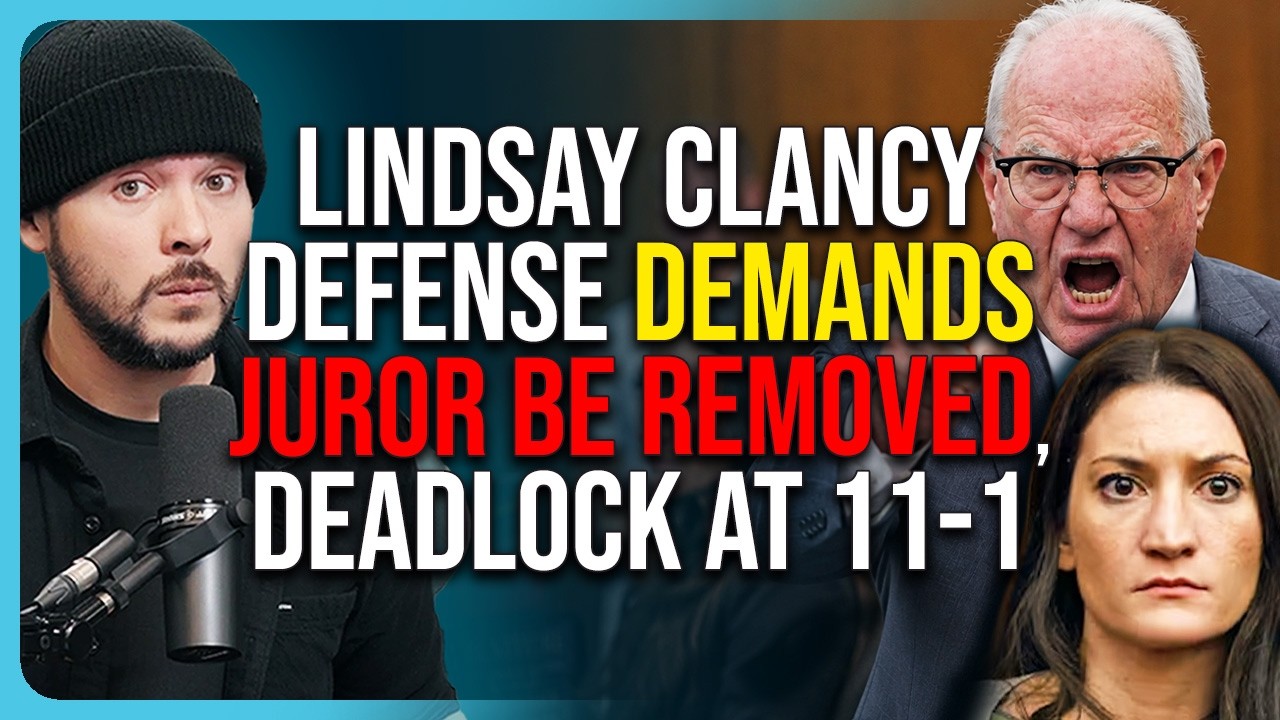 Lindsay Clancy Defense DEMANDS Juror Be REMOVED, Deadlock at 11-1