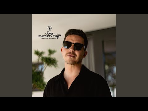 Das Beste (aus "Sing meinen Song, Vol. 10")