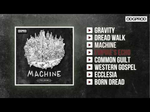 Feldub – Machine [Full Album]