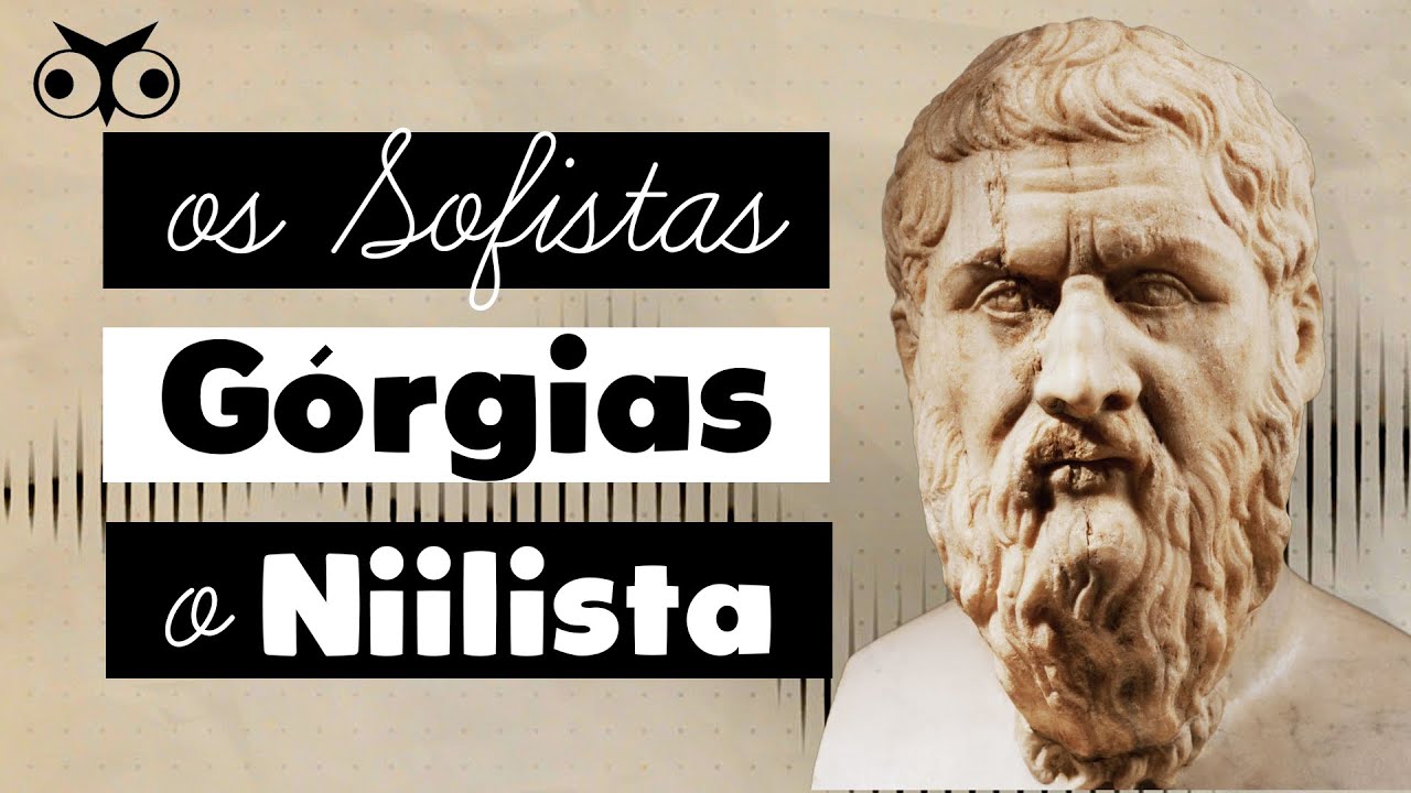 O que DEFENDIA GÓRGIAS? | História da Filosofia
