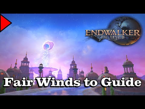 🎼 Fair Winds to Guide (𝐄𝐱𝐭𝐞𝐧𝐝𝐞𝐝) 🎼 - Final Fantasy XIV