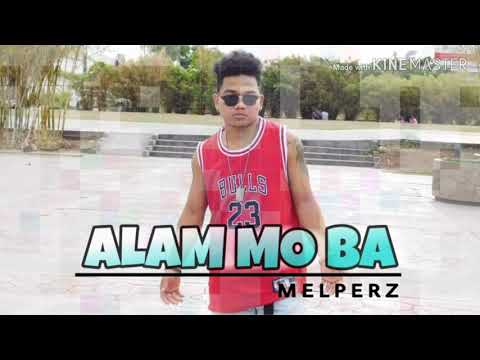 Melperz - ALAM MO BA (Official Audio)