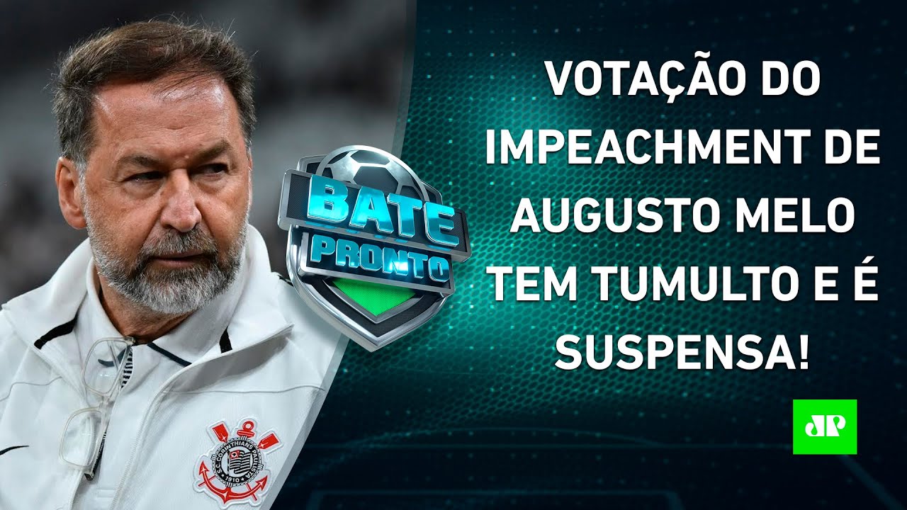 Votação de IMPEACHMENT no Corinthians tem CONFUSÃO e é SUSPENSA; Fla VENDERÁ Lorran? | BATE-PRONTO