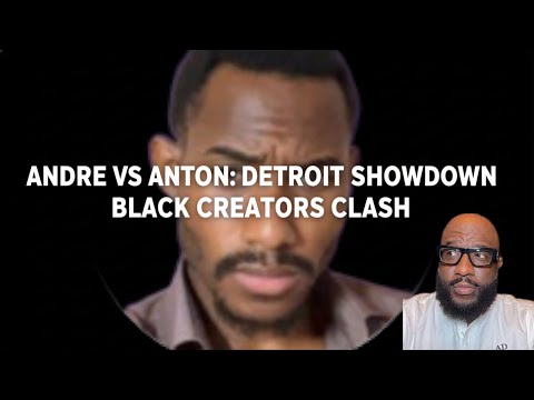 Andre Williams RESPONDS to Anton Daniels — Clash of Detroit’s Black Content Creators@AntonDaniels