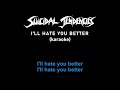 Karaoke Suicidal Tendencies - I'll Hate You Better