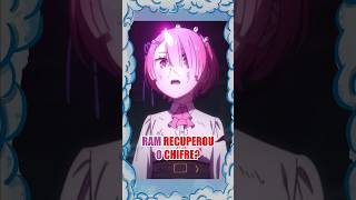 RAM RECUPEROU O CHIFRE? RE ZERO #shorts #anime #curiosidades #rezero #animação