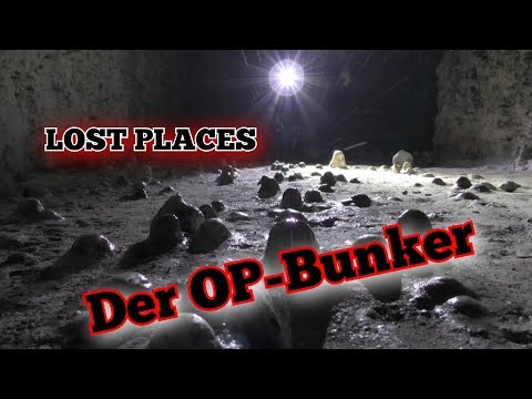 LOST PLACES - Der OP Bunker  -  Luftschutz und Lazarett im 2.Weltkrieg - GERMAN BUNKER