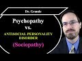 Psychopathy Vs Antisocial Personality Disorder Sociopath Sociopathic Traits Sociopathy