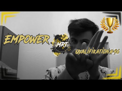 [MRT 2021] Empower - Qualifikation #96 (prod. by Jango)