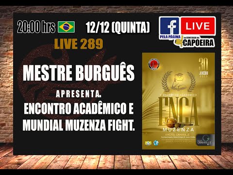 289ª LIVE NA IDENTIDADE DO CAPOEIRA - MESTRE BURGUÊS
