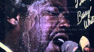 Lost & Found: Barry White "Let me live my life lovin' you, Babe" (1975)