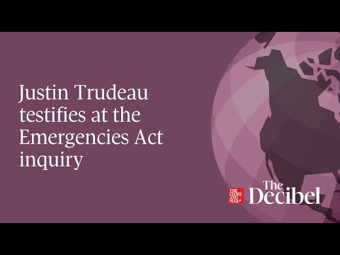 Justin Trudeau testifies at the Emergencies Act inquiry podcast
