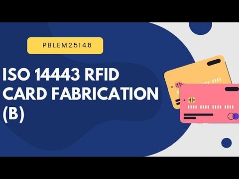 ISO 15693 RFID Card Fabrication (B)