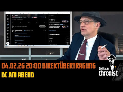 Aufzeichnung vom 04.02.26 Direktübertragung! DC am Abend