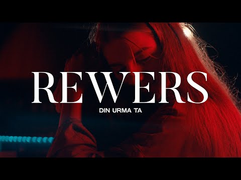 Rewers - Din urma ta