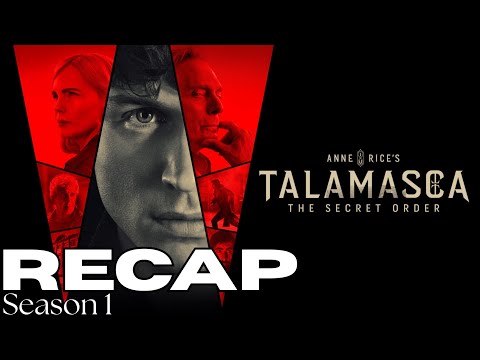 Talamasca The Secret Order Season 1 Storyline In 27 Minutes || Full Season Recap & Breakdown 