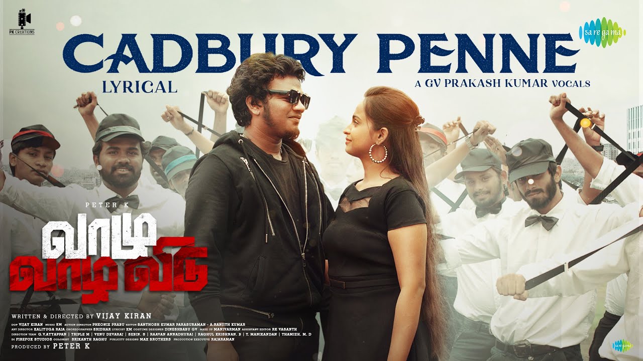 Cadbury Penne Song Lyrics | Vaazhu Vaazha Vidu 2023 | G. V. Prakash Kumar