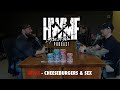 #95 - CHEESEBURGERS & SEX | HWMF Podcast