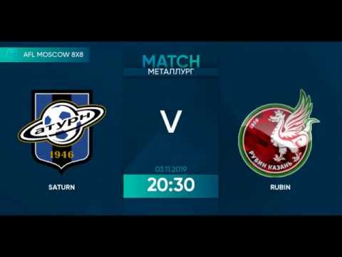 AFL19. Russia. Premier League. Day 18. Saturn - Rubin.