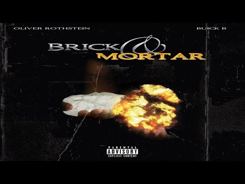 Oliver Rothstein & Buick B - Brick & Mortar (Full LP) Ft. Eto, Vinny Idol, Nicholas Craven