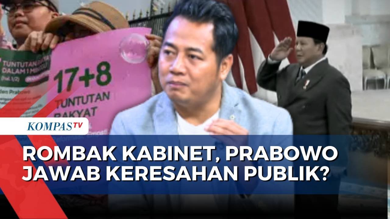 Prabowo Rombak Kabinet Merah Putih, Jawab Keresahan Rakyat Indonesia? | SAPA MALAM